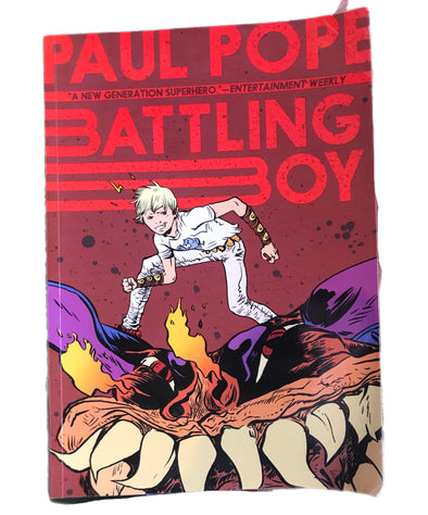 Battling Boy by Paul Pope (Chapter book, graphic novel)