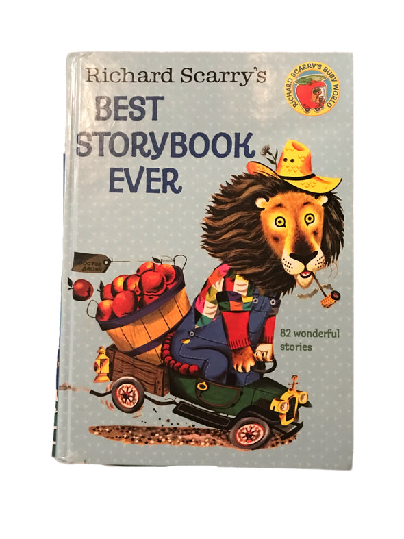 Richard Scarry's Best Storybook Ever - 82 wonderful stories