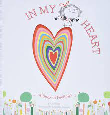 In my Heart: A book of Feelings by Jo Witek