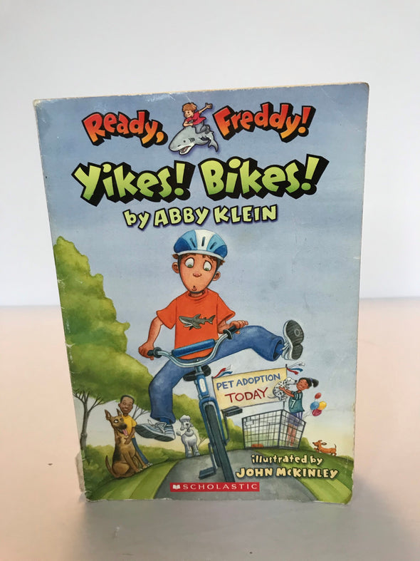 Ready, Freddy! #7: Yikes Bikes! by Abby Klein