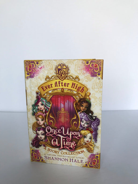Ever After High: Once upon a time, a story collection