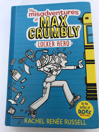 The Misadventures of Max Crumbly - Locker Hero (Book 1)