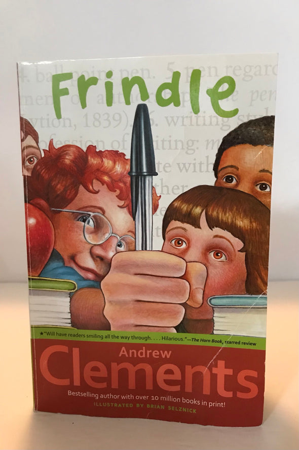 Frindle by Andrew Clements and Brian Selznick